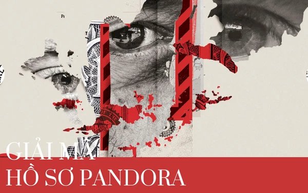 Chuyên gia tài chính “mở khoá” Hồ sơ Pandora: Giới tỷ phú, chính trị gia, cùng Apple, Alphabet/Google giấu tài sản và lách thuế bằng cách nào?